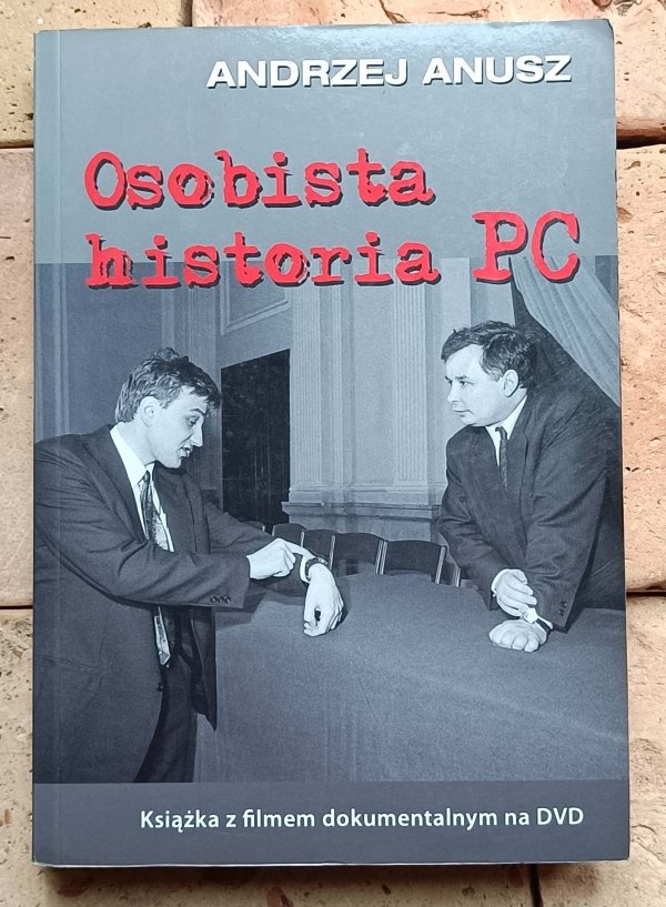Andrzej Anusz - Osobista historia PC