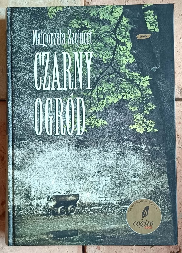 Małgorzata Szejnert - Czarny ogród