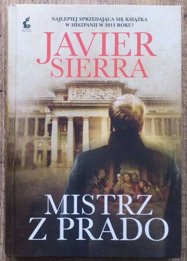 Javier Sierra Mistrz z Prado