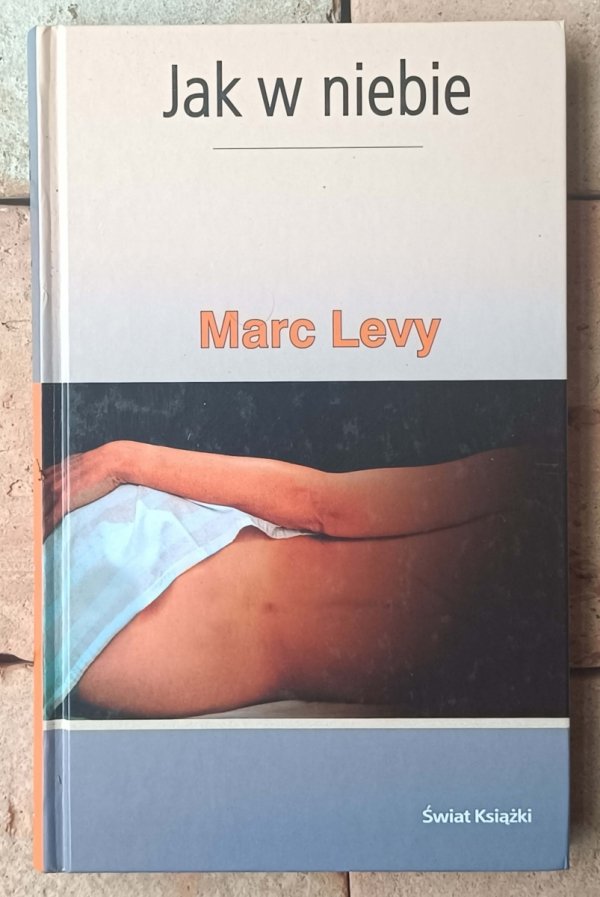 Marc Levy • Jak w niebie - okładka