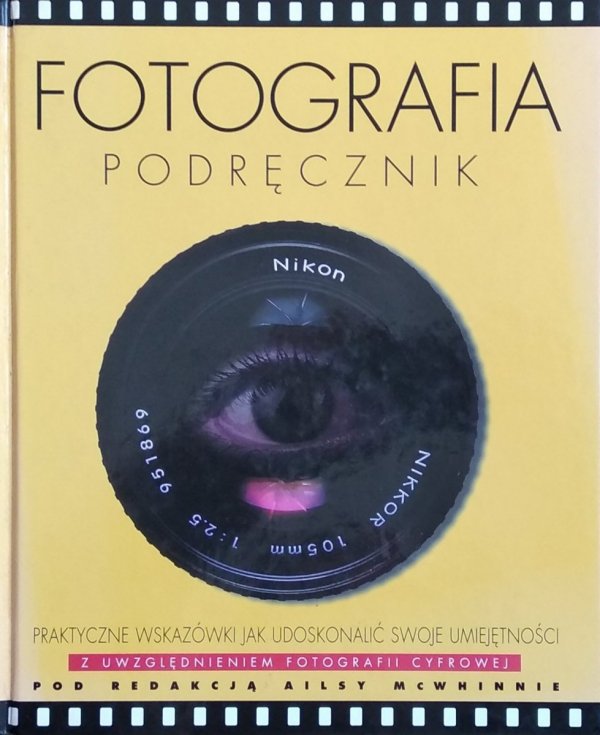 Alisa McWhinnie • Fotografia. Podręcznik