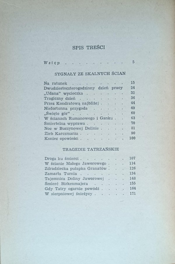 Wawrzyniec Żuławski • Sygnały ze skalnych ścian. Tragedie tatrzańskie. Wędrówki alpejskie. Skalne lato - spis tresci