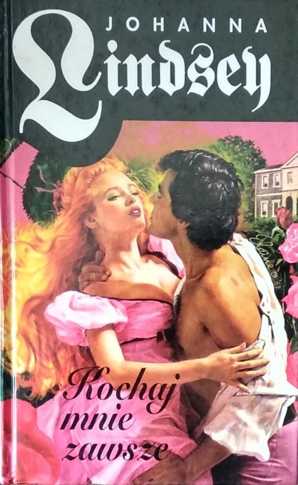 Johanna Lindsey • Kochaj mnie zawsze 