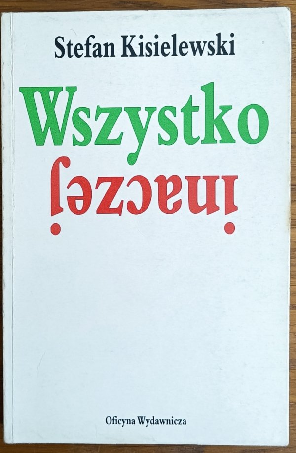 Stefan Kisielewski • Wszystko inaczej