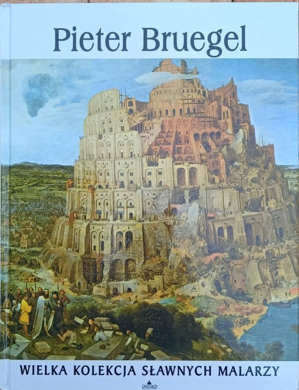 Pieter Bruegel • Wielka kolekcja sławnych malarzy Tom 5 - okladka