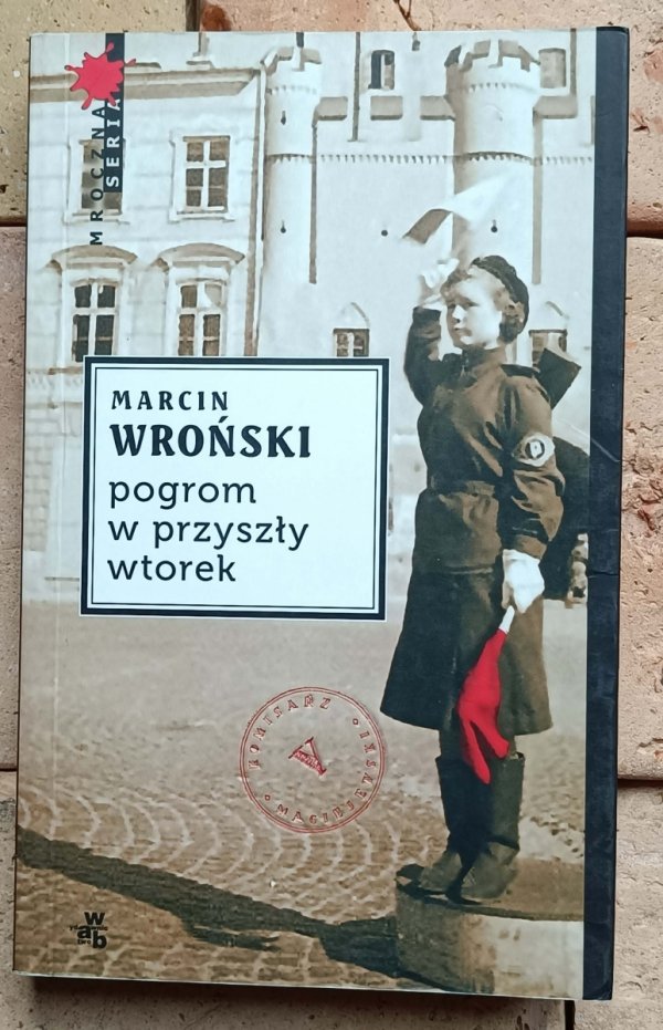 Marcin Wroński Cykl Komisarz Maciejewski Tom I-V | Kryminał retro | Lublin
