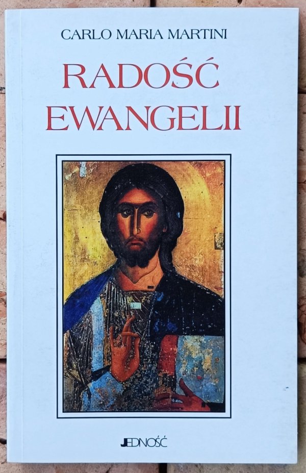 Carlo Maria Martini • Radość Ewangelii