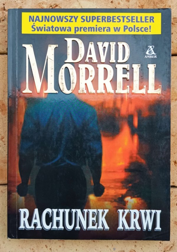 David Morrell  Rachunek krwi - okładka