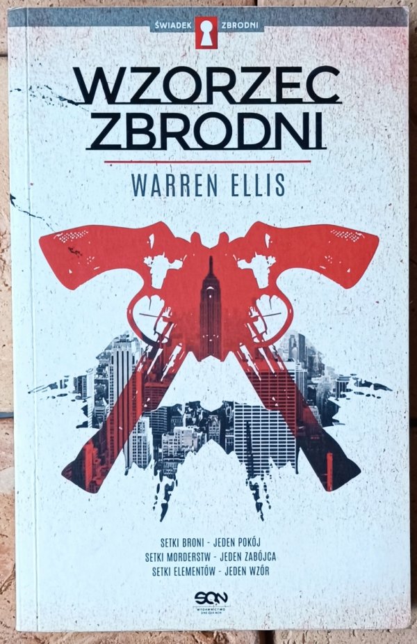 Warren Ellis Wzorzec zbrodni - okładka