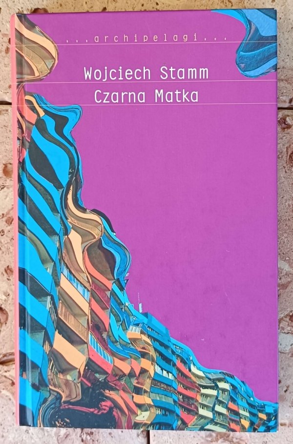 Wojciech Stamm - Czarna Matka - okładka