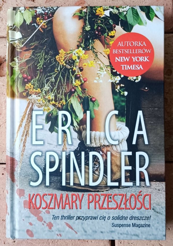Erica Spindler • Koszmary przeszłości - okładka