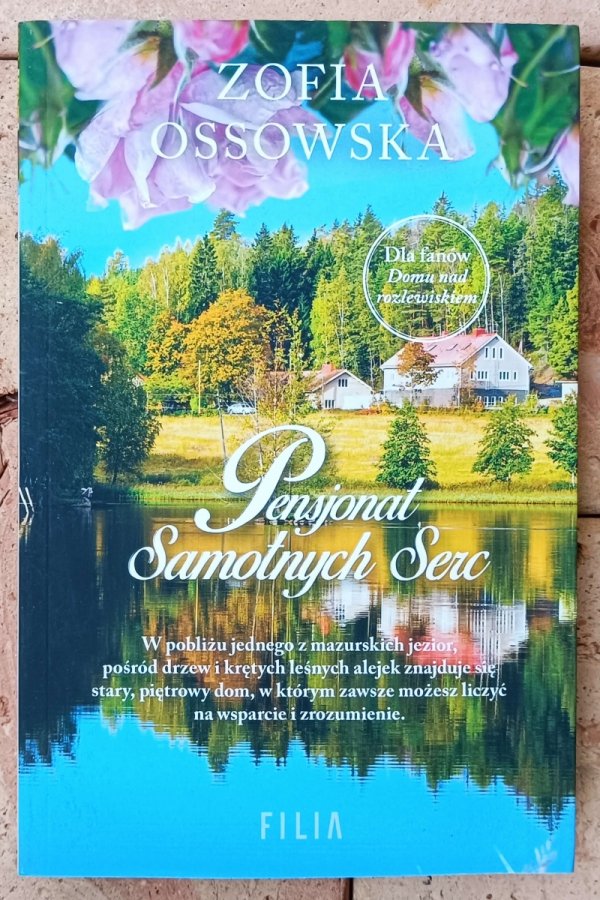 Zofia Ossowska • Pensjonat Samotnych Serc