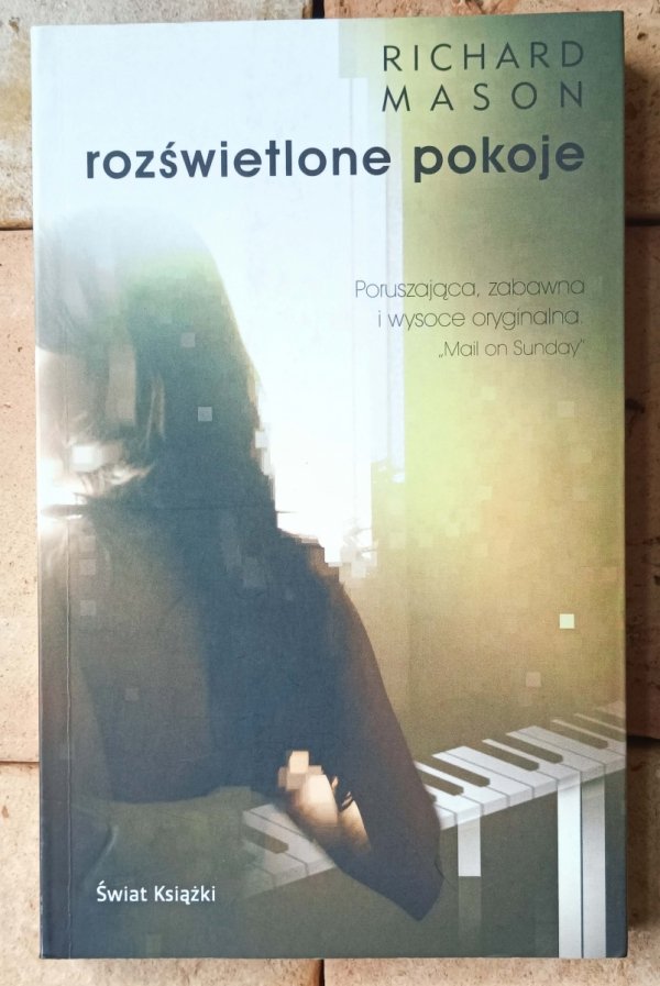 Richard Mason  Rozświetlone pokoje - okładka