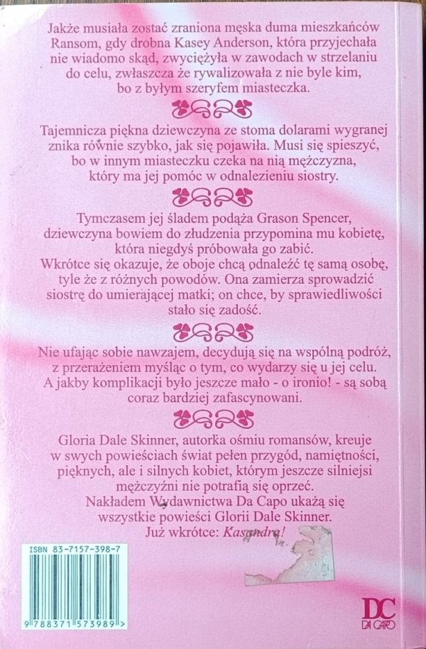 Gloria Dale Skinner • Pogoń