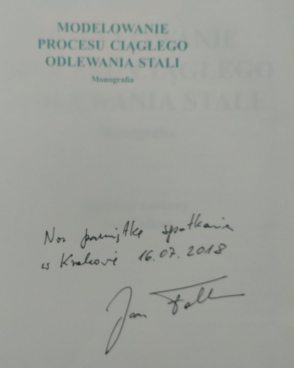 Modelowanie procesu ciągłego odlewania stali. Monografia