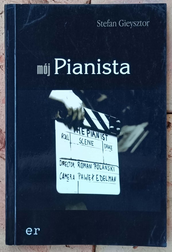 Stefan Gieysztor • Mój Pianista