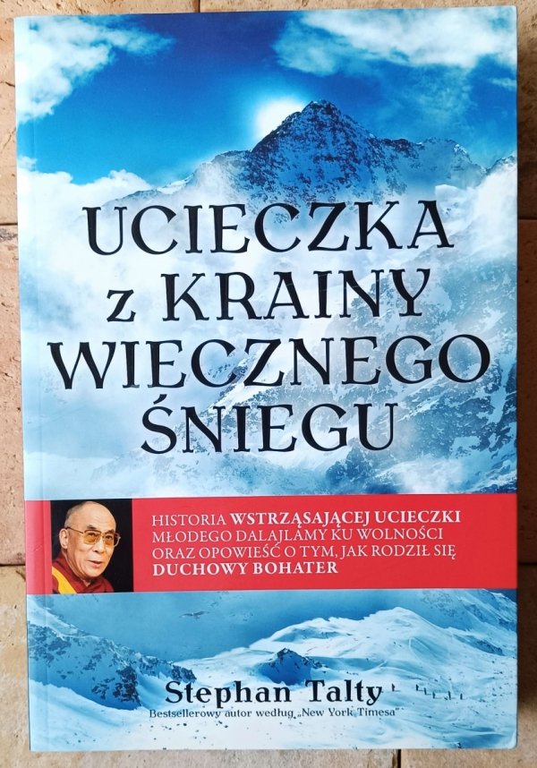 Stephan Talty • Ucieczka z krainy wiecznego śniegu - okładka