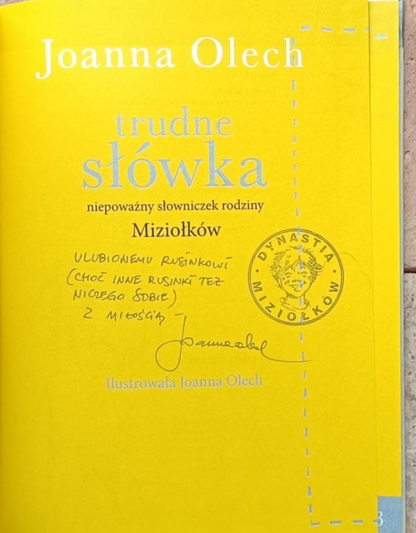 Joanna Olech • Trudne słówka. Niepoważny słowniczek rodziny Miziołków - dedykacja autorska