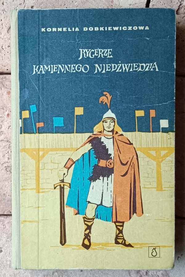 Kornelia Dobkiewiczowa Rycerze kamiennego niedźwiedzia - okładka