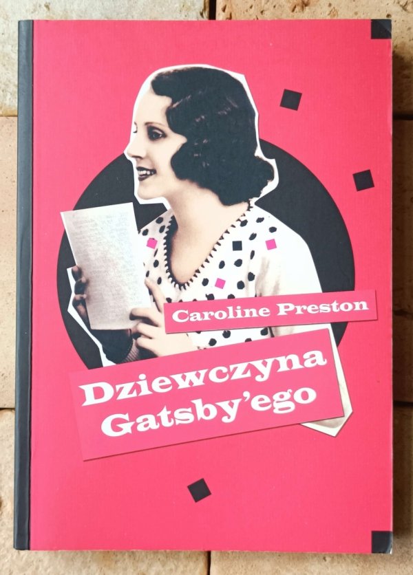 Caroline Preston • Dziewczyna Gatsby'ego - okładka