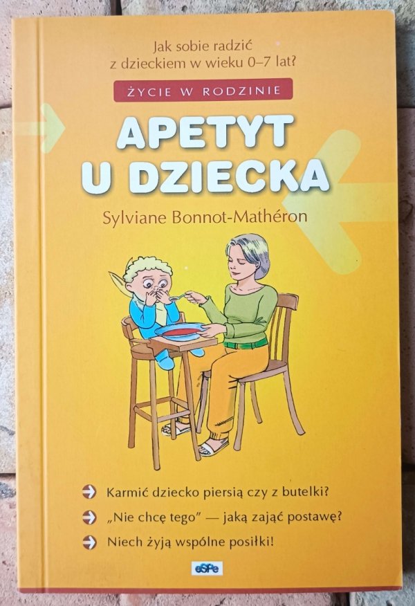 Sylviane Bonnot-Matheron • Apetyt u dziecka - okładka