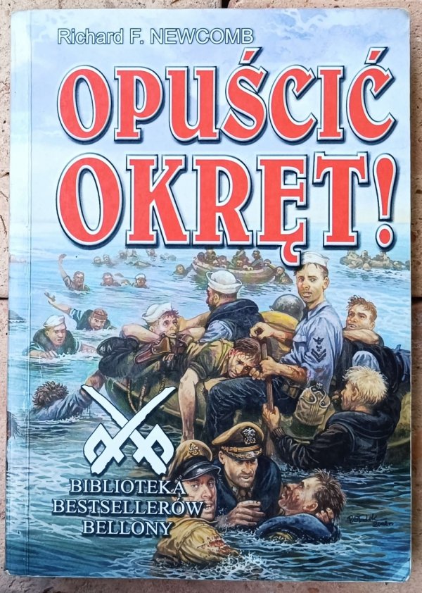 Richard Newcomb • Opuścić okręt!