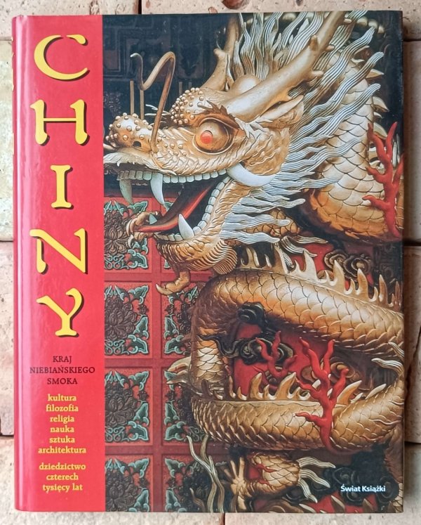 Edward Shaughnessy  Chiny. Kraj niebiańskiego smoka - okładka