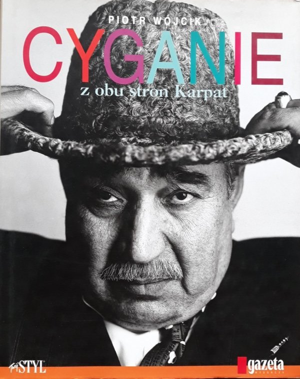 Piotr Wójcik • Cyganie z obu stron Karpat