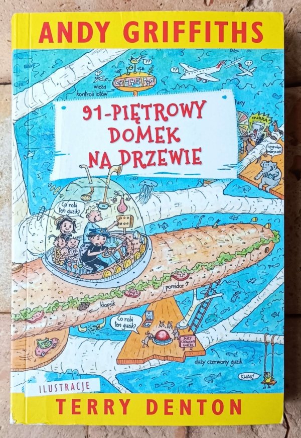 Andy Griffiths x3 - 52 - 65 - 91 piętrowy domek na drzewie - okładka