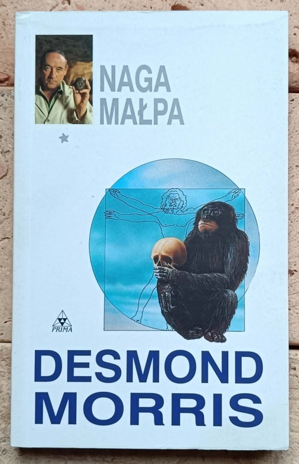 Desmond Morris x3 Naga małpa - Ludzkie Zoo - Zachowania intymne - komplet - okładka