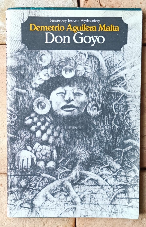 Demetrio Aguilera Malta • Don Goyo - okładka