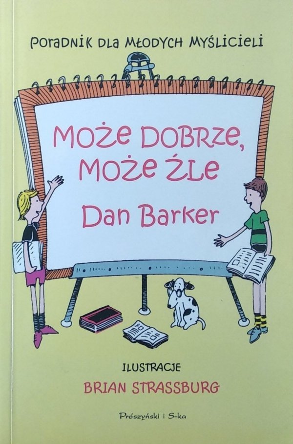 Dan Barker • Może dobrze, może źle