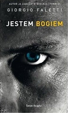 Giorgio Faletti • Jestem Bogiem 