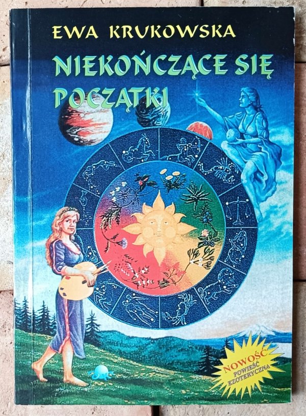 Ewa Krukowska • Niekończące się początki  - okładka