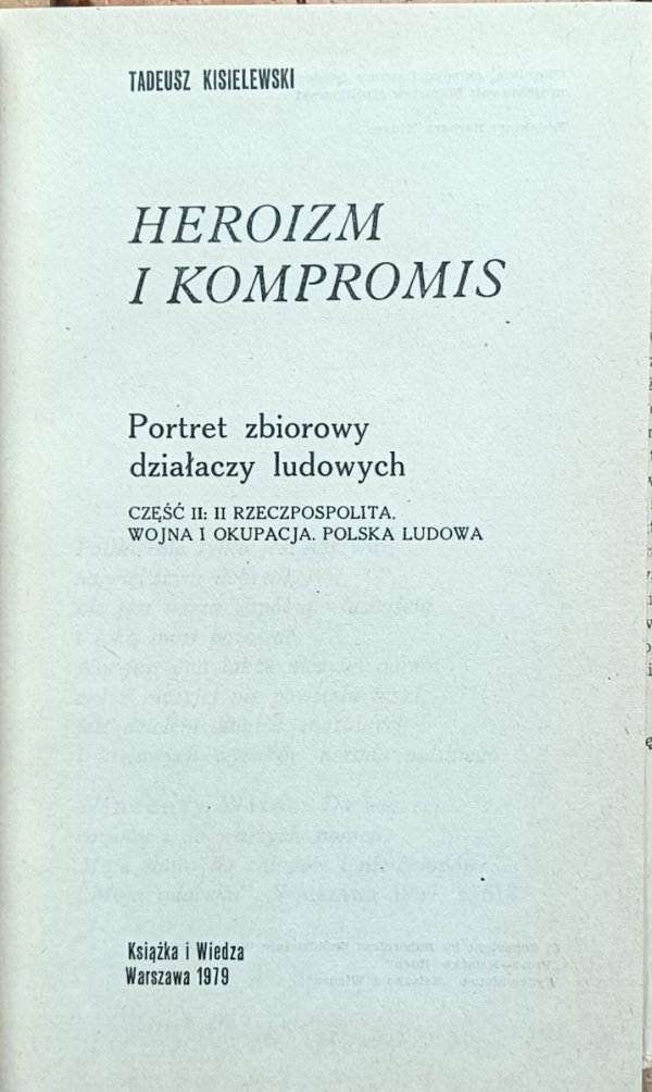 Tadeusz Kisielewski - Heroizm i kompromis | Portret zbiorowy działaczy ludowych