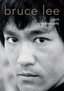 Bruce Lee. Życie wyd. 2