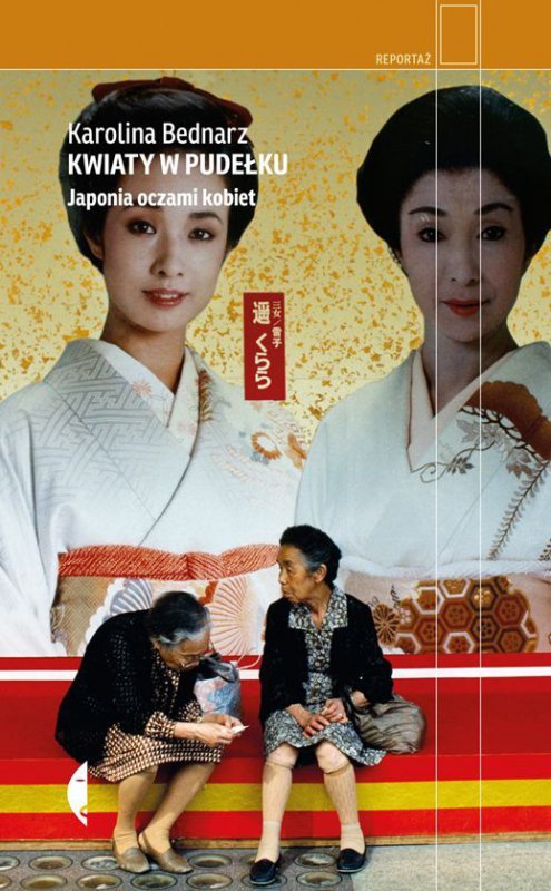 Kwiaty w pudełku japonia oczami kobiet wyd. 2
