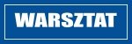 Znak informacyjny - Warsztat