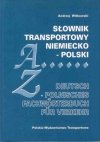 Słownik transportowy niemiecko-polski. Deutsch-Polnisches Fachworterbuch Fur Verkehr