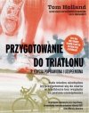 Pakiet dla triatlonistów: Dieta triatlonisty, Przygotowanie do triatlonu