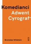 Komedianci Adwent Cyrograf
