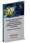 Projektowanie instalacji elektrycznych oraz dobór urządzeń w strefach zagrożonych wybuchem w pytaniach i odpowiedziach