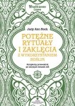 Potężne rytuały i zaklęcia z wykorzystaniem roślin