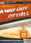 Angielski Kryminał z ćwiczeniami A Way Out of Hell. Ucieczka z piekła