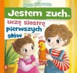 Jestem zuch uczę siostrę pierwszych słów