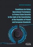 Conditions for Using Operational Techniques to Protect State Security in the Light of the Constitution of the Republic of Poland