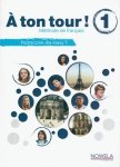 A ton tour! 1 Podręcznik