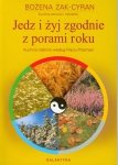 Jedz i żyj zgodnie z porami roku
