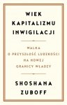 Wiek kapitalizmu inwigilacji