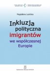 Inkluzja polityczna imigrantów we współczesnej Europie